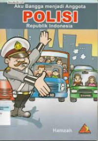 Image of Aku Bangga Menjadi Polisi Republik Indonesia