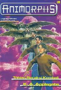 Image of Animorphs - Tobias Beraksi Kembali