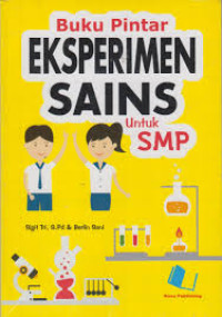 Image of Buku Pintar Eksperimen Sains untuk SMP