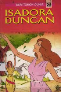 Image of Isadora Duncan (Seri Tokoh Dunia Kartun)