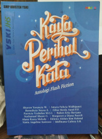 Image of Kaya Perihal Kata (Antologi Flash Fiction)