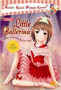 Image of Kecil-Kecil Punya Karya : Little Ballerina
