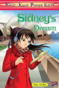 Image of Kecil-Kecil Punya Karya : Sidney's Dream