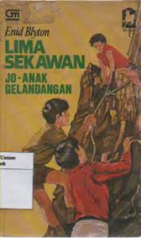 Image of Lima Sekawan : Jo Anak Gelandangan