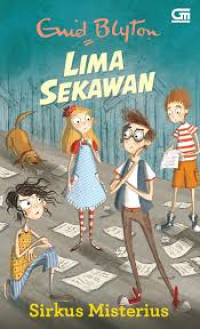 Image of Lima Sekawan : Sirkus Misterius
