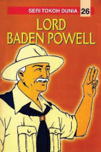 Image of Lord Baden Powell (Seri Tokoh Dunia Kartun)