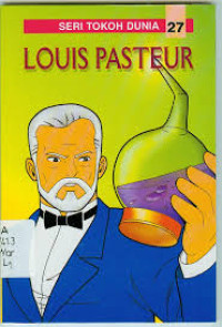Image of Louis Pasteur (Seri Tokoh Dunia Komik)