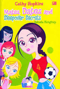 Image of Mates, Dates,and Sleepover Secrets (Rahasia Mengintip)