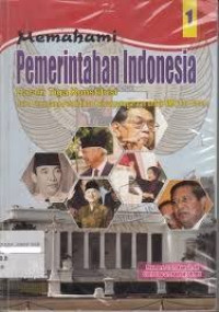 Image of Memahami Pemerintahan Indonesia