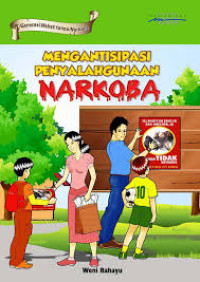Image of Mengantisipasi Penyalahgunaan NARKOBA