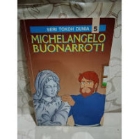 Image of Michelangelo Buonarroti (Seri Tokoh Dunia Kartun)