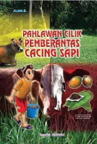 Image of Pahlawan Cilik Pemberantas Cacing Sapi