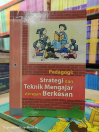 Image of Pedagogi: Strategi dan Teknik Mengajar dengan Berkesan