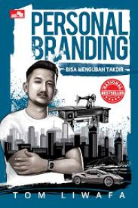 Image of Personal Branding Bisa Menguasai Takdir