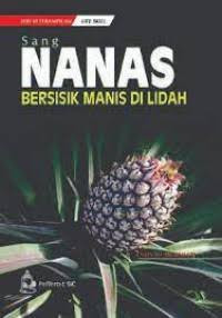 Image of Sang NANAS Bersisik Manis di Lidah
