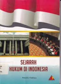 Image of Sejarah Hukum di Indonesia