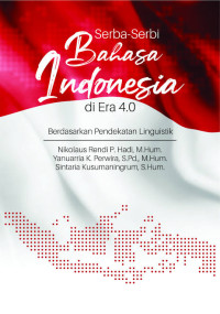 Image of Serba-Serbi Bahasa Indonesia di Era 4.0