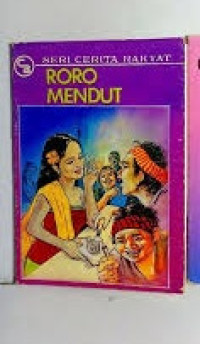 Image of Seri Cerita Rakyat : Roro Mendut (Cerita dari Jawa)