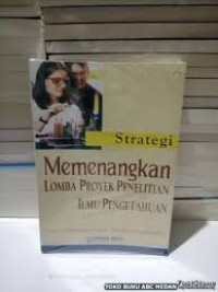 Image of Strategi Memenangkan Lomba Proyek Penelitian Ilmu Pengetahuan