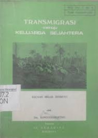 Image of Transmigrasi menuju keluarga sejahtera