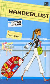 Image of WANDERLUST: Doyan Jalan